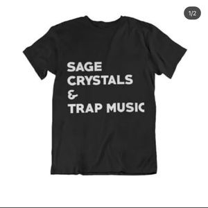 Sage, crystals & trap music T-shirt